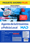 PAQUETE AHORRO PLUS ERTZAINTZA Y POLIC�A LOCAL. AHORRA 74 � +5% DTO. ONLINE (INCLUYE TEMARIOS 1, 2 Y 3; TEST; SIMULACROS DE EXAMEN; PRUEBAS PSICOT�CNI