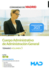 CUERPO ADMINISTRATIVO DE ADMINISTRACI�N GENERAL. TEMARIO VOLUMEN 3
