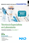 T�CNICO/A ESPECIALISTA EN LABORATORIO. TEMARIO GENERAL VOLUMEN 1