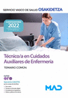 T�CNICO/A EN CUIDADOS AUXILIARES DE ENFERMER�A (TCAE). TEMARIO COM�N