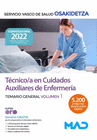 TCNICO/A EN CUIDADOS AUXILIARES DE ENFERMERA (TCAE). TEMARIO GENERAL VOLUMEN 1