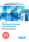 CUERPO DE TRAMITACI�N PROCESAL Y ADMINISTRATIVA (PROMOCI�N INTERNA). SIMULACROS DE EXAMEN