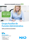 GRUPO AUXILIAR DE FUNCI�N ADMINISTRATIVA. SIMULACROS DE EXAMEN