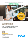 SUBALTERNO. TEST Y SUPUESTOS PR�CTICOS DEL TEMARIO ESPEC�FICO
