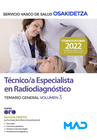 T�CNICOS ESPECIALISTAS DE RADIODIAGN�STICO. TEMARIO GENERAL VOLUMEN 3