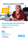 GRUPO AUXILIAR ADMINISTRATIVO DE LA FUNCI�N ADMINISTRATIVA. TEMARIO VOLUMEN 1