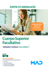 CUERPO SUPERIOR FACULTATIVO. TEMARIO COM�N VOLUMEN 1