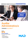 AUXILIAR ADMINISTRATIVO/A. TEMARIO VOLUMEN 1