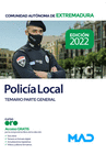 POLIC�A LOCAL DE EXTREMADURA. TEMARIO VOLUMEN 1 PARTE GENERAL