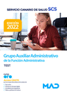 GRUPO AUXILIAR ADMINISTRATIVO DE LA FUNCI�N ADMINISTRATIVA. TEST