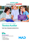 T�CNICO AUXILIAR GRUPO IV (ACCESO LIBRE). TEST DEL TEMARIO ESPEC�FICO