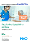 FACULTATIVO/A ESPECIALISTA M�DICO/A. TEMARIO COM�N