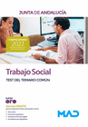 TRABAJO SOCIAL. TEST DEL TEMARIO COM�N