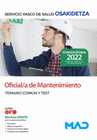 OFICIAL/A DE MANTENIMIENTO. TEMARIO COM�N Y TEST