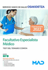 FACULTATIVO/A ESPECIALISTA M�DICO/A. TEST DEL TEMARIO COM�N