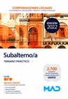 SUBALTERNO/A DE CORPORACIONES LOCALES TEMARIO PR�CTICO