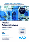 AUXILIAR ADMINISTRATIVO/A DE CORPORACIONES LOCALES TEMARIO GENERAL VOLUMEN 2