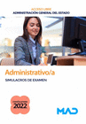 ADMINISTRATIVO/A (ACCESO LIBRE) SIMULACROS DE EXAMEN
