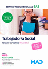 TRABAJADOR/A SOCIAL DEL SERVICIO ANDALUZ DE SALUD TEMARIO ESPECFICO VOLUMEN 1