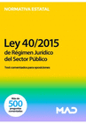 TEST COMENTADOS PARA OPOSICIONES DEL RGIMEN JURDICO DEL SECTOR PBLICO LEY 40/2015, DE 1 DE OCTUBRE