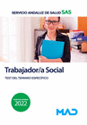 TRABAJADOR/A SOCIAL DEL SERVICIO ANDALUZ DE SALUD TEST DEL TEMARIO ESPECFICO