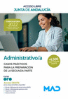 ADMINISTRATIVO/A (TURNO LIBRE) CASOS PRCTICOS PARA LA PREPARACIN DE LA SEGUNDA PARTE