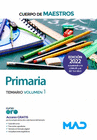 CUERPO DE MAESTROS. PRIMARIA TEMARIO VOLUMEN 1