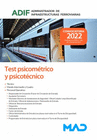 TEST PSICOMTRICO Y PSICOTCNICO ADMINISTRADOR DE INFRAESTRUCTURAS FERROVIARIAS (ADIF)