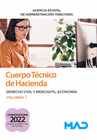 CUERPO T�CNICO DE HACIENDA (AGENCIA ESTATAL DE ADMINISTRACI�N TRIBUTARIA) DERECHO CIVIL Y MERCANTIL. ECONOM�A VOLUMEN 1
