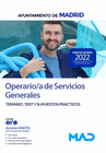 OPERARIO/A DE SERVICIOS GENERALES TEMARIO, TEST Y SUPUESTOS PRCTICOS