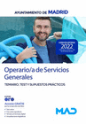 OPERARIO/A DE SERVICIOS GENERALES TEMARIO, TEST Y SUPUESTOS PR�CTICOS