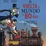 LA VUELTA AL MUNDO 80 D�AS