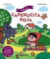 A JUGAR CON CAPERUCITA ROJA