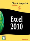 EXCEL 2010. GU�A R�PIDA