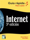 INTERNET. GU�A R�PIDA PASO A PASO. 3� EDICI�N
