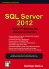 SQL SERVER 2012 GUA PRCTICA DE ADMINISTRACIN