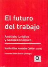 FUTURO DEL TRABAJO ANALISIS JURIDICO Y ECONOMICO