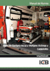 MANUAL ATENCI�N SANITARIA INICIAL A M�LTIPLES V�CTIMAS Y CAT�STROFES