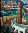 MEXICAN MODERN PAINTING FROM THE BLAISTEN COLLECTION