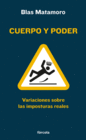 CUERPO Y PODER VARIACIONES SOBRE LAS IMPOSTURAS REALES