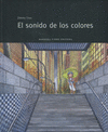 SONIDO DE LOS COLORES (CARTONE)