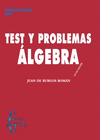 ALGEBRA: TEST Y PROBLEMAS