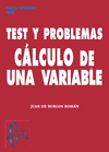 CALCULO UNA VARIABLE: TEST Y PROBLEMAS