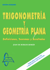 TRIGONOMETRA Y GEOMETRA PLANA. DEFINICIONES, TEOREMAS Y RESULTADOS