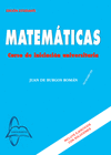 MATEMATICAS. CURSO DE INICIACIN UNIVERSITARIA