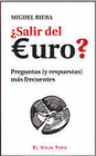 SALIR DEL EURO?
