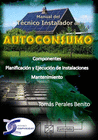 AUTOCONSUMO. MANUAL DEL TCNICO INSTALADOR