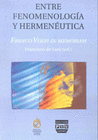 ENTRE FENOMENOLOGIA Y HERMENEUTICA