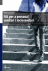 FOL PER A PROFESSIONALS SANITARIS I SOCIOSANITARIS.