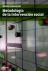 METODOLOG�A DE LA INTERVENCI�N SOCIAL. NUEVA EDICI�N. CFGM Y GS.
